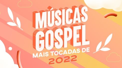 Músicas gospel mais tocadas de 2022