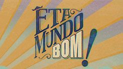 Novela Êta Mundo Bom! (trilha sonora)